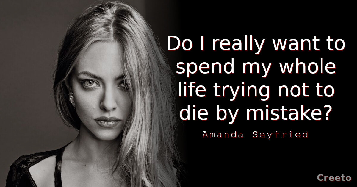 Amanda Seyfried quotes
