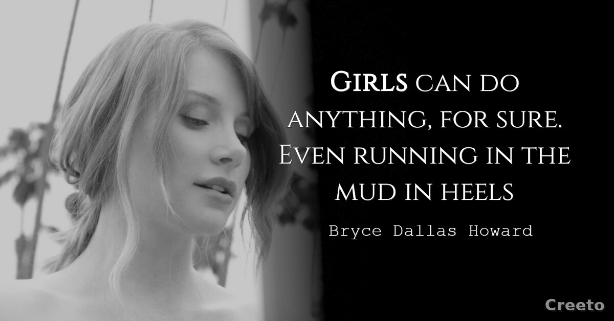 Bryce Dallas Howard quotes
