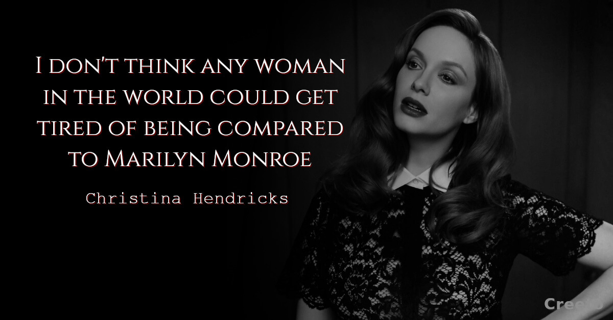 Christina Hendricks quotes
