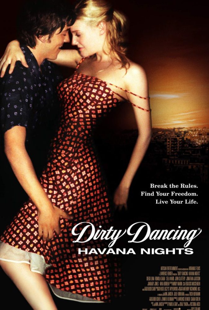 Dirty Dancing Havana Nights 2004