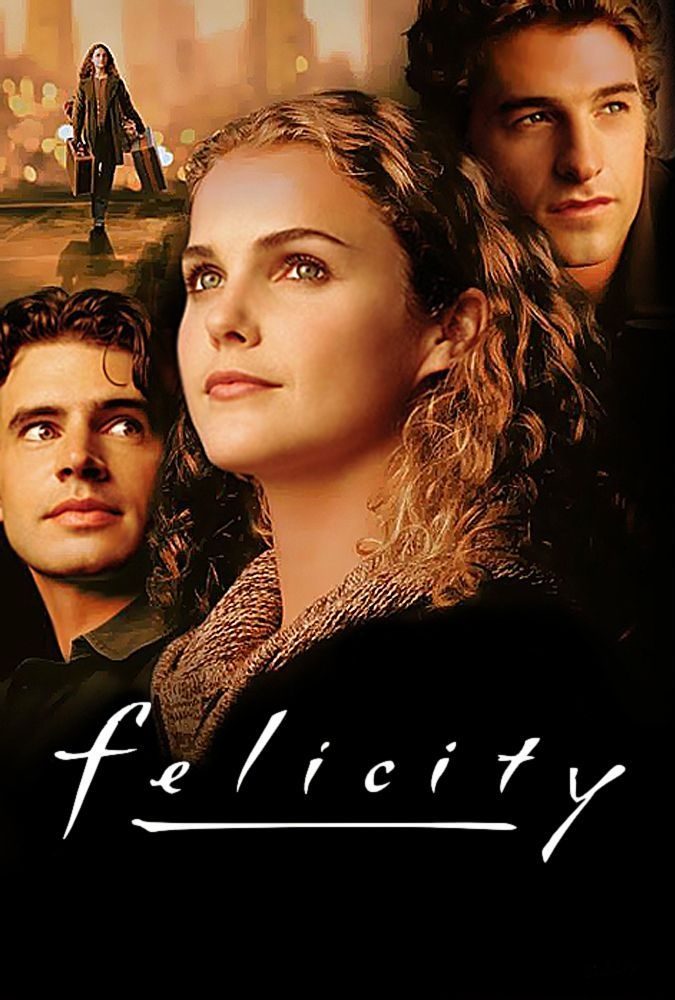 Felicity 1998-2002