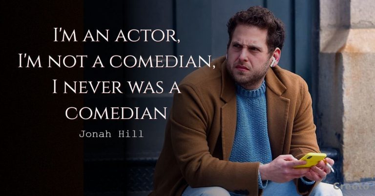 Jonah Hill quotes I'm an actor, I'm not a comedian