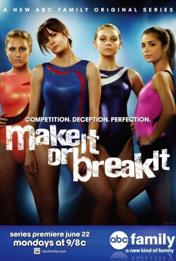 Make It or Break It poster