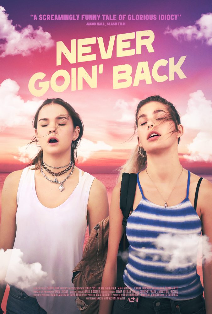 Never Goin' Back 2018 poster