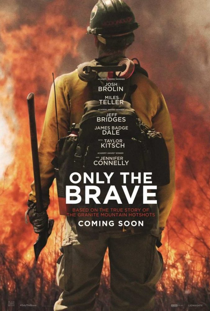 Only the Brave 2017
