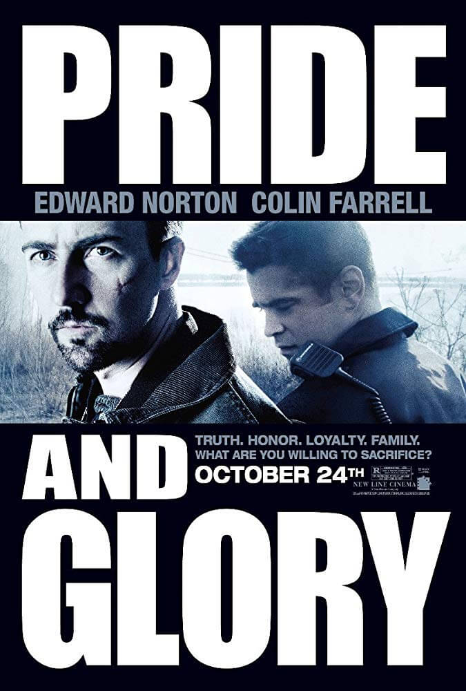Pride and Glory 2008