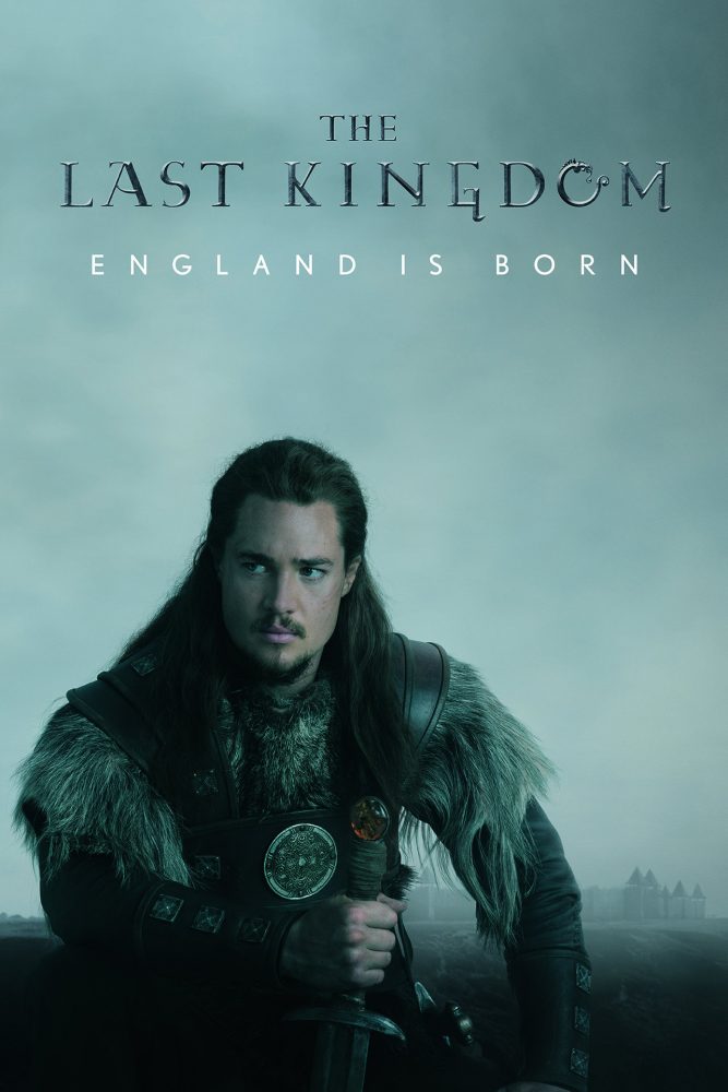 The Last Kingdom 2017 poster