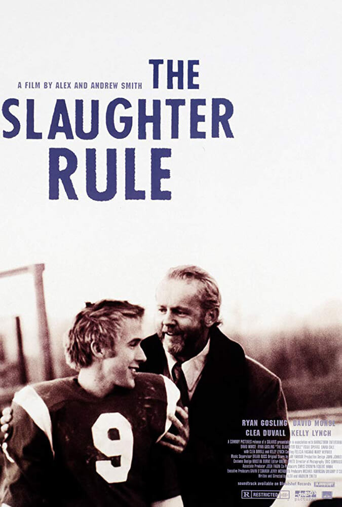 The Slaughter Rule 2002