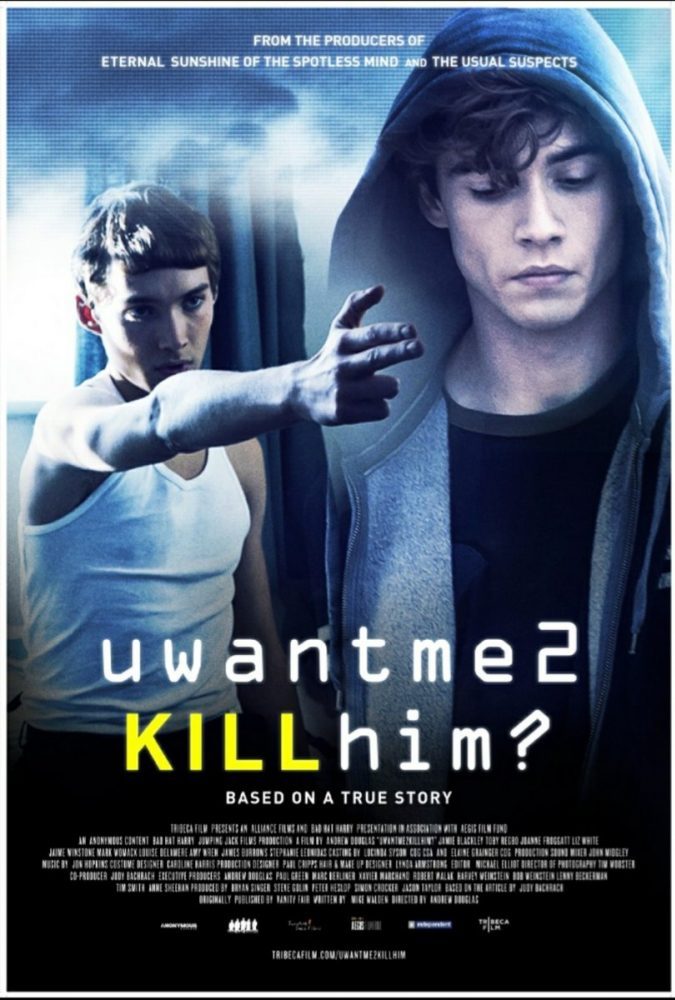 U Want Me 2 Kill Him? 2013 poster
